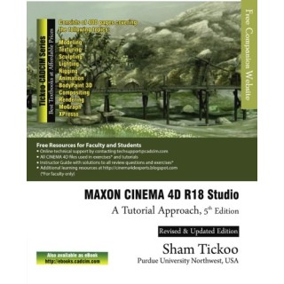 MAXON CINEMA 4D R18 Studio: A Tutorial Approach (5th edition)